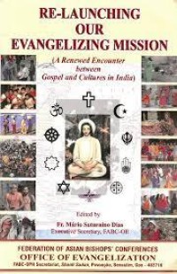 Image of Re-Launching Our Evangelizing Mission (A Renewed Encounter Between Gospel and Cultures In India)