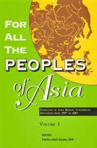 Image of For All The Peoples Of Asia : The Church in Asia : Asian Bishop's Statements on Mission Community and Ministry 1970-1983 Volume 1