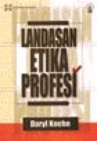 Image of Landasan Etika Profesi