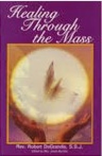 Image of Healing Through the Mass