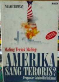 Image of Maling Teriak Maling : Amerika Sang Teroris ?