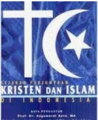 Image of Sejarah Perjumpaan Kristen dan Islam di Indonesia
