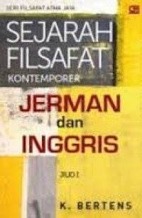 Image of Sejarah Filsafat Kontemporer Jilid 1: Jerman dan Inggris