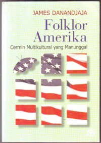 Image of Folklor Amerika: Cermin Multikultural Yang Manunggal
