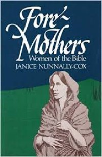 Image of Foremothers: Women of the Bible