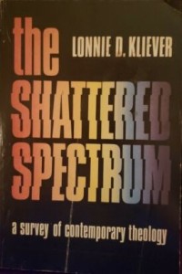 Image of The Shattered Spectrum : A Survey of Contemporary Theology