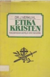 Image of Etika Kristen Jilid 2/3 : Ras, bangsa, Gereja dan Negara