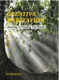 Image of Creative Meditation : Journey in Finding the Roots