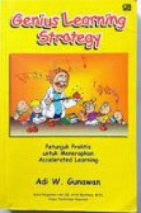Image of Genius Learning Strategy = Petunjuk Praktis untuk Menerapkan Accelerated Learning