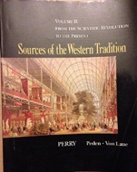 Image of Sources of the Western Tradition : From the Scientific Revolution to the Present Volume II