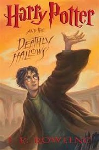 Image of Harry Potter And The Deathly Hallows = Harry Potter dan Relikui Kematian Tahun 7
