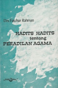 Image of Hadits-hadits Tentang Peradilan Agama