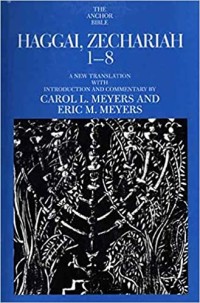 Image of Haggai, Zechariah 1-8: A New Translation With Introduction and Commentary