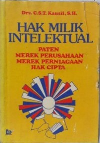 Image of Hak Milik Intelektual: Paten Merek Perusahaan Merek Perniagaan Hak Cipta