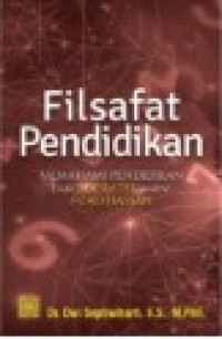 Image of Filsafat Pendidikan : Memahami Pendidikan dari Socrates sampai Fuad Hassan