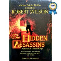 Image of The Hidden Assassins = Pembunuh Tersembunyi