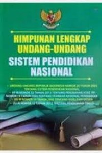 Image of Himpunan Lengkap Undang-undang Sistem Pendidikan Nasional