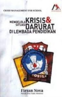 Image of Mengelola Krisis dan Situasi Darurat di Lembaga Pendidikan