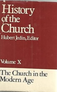 Image of History of the Church Volume X : The Church in the Modern Age