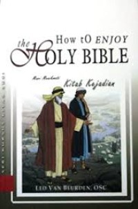 Image of How To Enjoy The Holy Bible: Mari Menikmati Kitab Kejadian