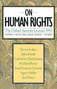Image of On Human Rights: The Oxford Amnesty Lectures 1993
