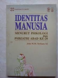 Image of Identitas Manusia: Menurut Psikologi dan Psikiatri Abad ke-20