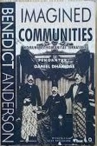 Image of Imagined Communities = Komunitas-komunitas Terbayang