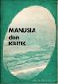 Image of Manusia dan Kritik