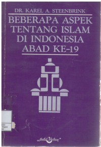 Image of Beberapa Aspek Tentang Islam Di Indonesia Abad Ke-19