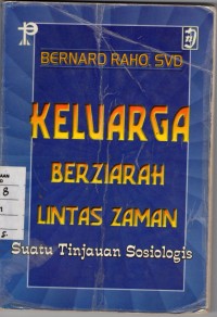 Image of Keluarga Berziarah Lintas Zaman: Suatu Tinjauan Sosiologis