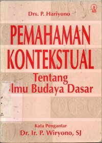 Image of Pemahaman Kontekstual Tentang Ilmu Budaya Dasar