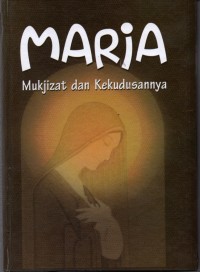 Image of Maria: Mukjizat dan Kekudusannya