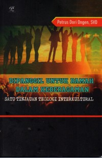 Image of Dipanggil Untuk Ramah Dalam Keberagaman: Satu Tinjauan Teologi Interkultural