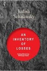 Image of An Inventory Of Losses = Tentang Memori dan Kehilangan Abadi