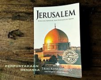 Image of Jerusalem: Kesucian, Konflik, dan Pengadilan Akhir