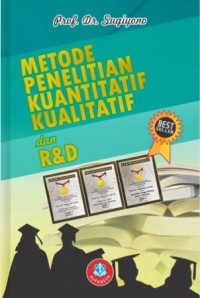Image of Metode Penelitian Kuantitatif Kualitatif dan R & D