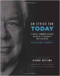 Image of An Ethics for Today: Finding Common Ground Between Philosophy and Religion