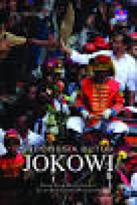 Image of Indonesia Butuh Jokowi: Jokowi Tidak Butuh Jabatan, Tetapi Butuh Lahan Pengabdian