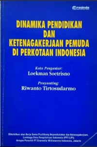 Image of Dinamika Pendidikan dan Ketenagakerjaan Pemuda di Perkotaan Indonesia