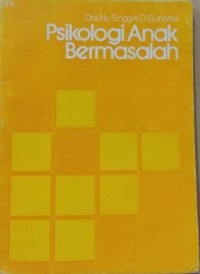 Image of Psikologi Anak Bermasalah