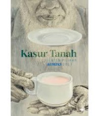 Image of Kasur Tanah: Cerpen Pilihan Kompas 2017