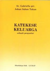 Image of Katekese Keluarga: Sebuah Pengantar