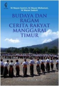 Image of Budaya dan Ragam Cerita Rakyat Manggarai Timur