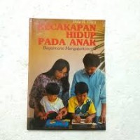 Image of Kecakapan Hidup Pada Anak: Bagaimana Mengajarkannya