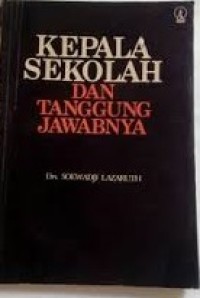 Image of Kepala Sekolah dan Tanggung Jawabnya