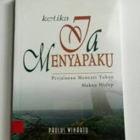 Image of Ketika Ia Menyapaku: Perjalanan Mencari Tuhan dan Makna Hidup