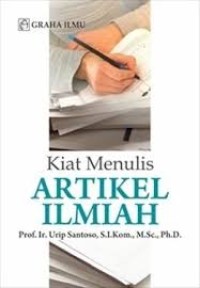 Image of Kiat Menulis Artikel Ilmiah