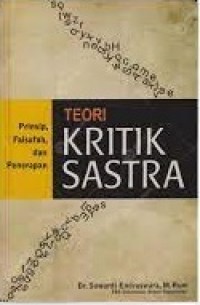Image of Teori Kritik Sastra: Prinsip, Falsafah, dan Penerapan