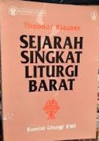 Image of Sejarah Singkat Liturgi Barat