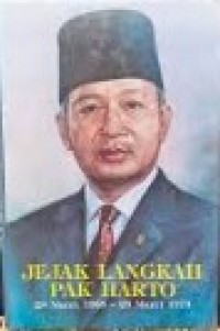 Image of Jejak Langkah Pak Harto 28 Maret 1968-23 Maret 1973